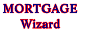 MORTGAGE 
Wizard